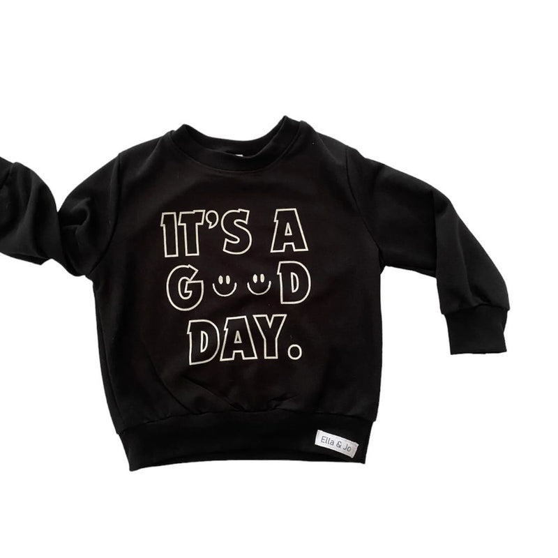 1x Black Sweatshirt - It's a Good Day

 

All made in a beautiful, unbrushed 100% cotton fabric.