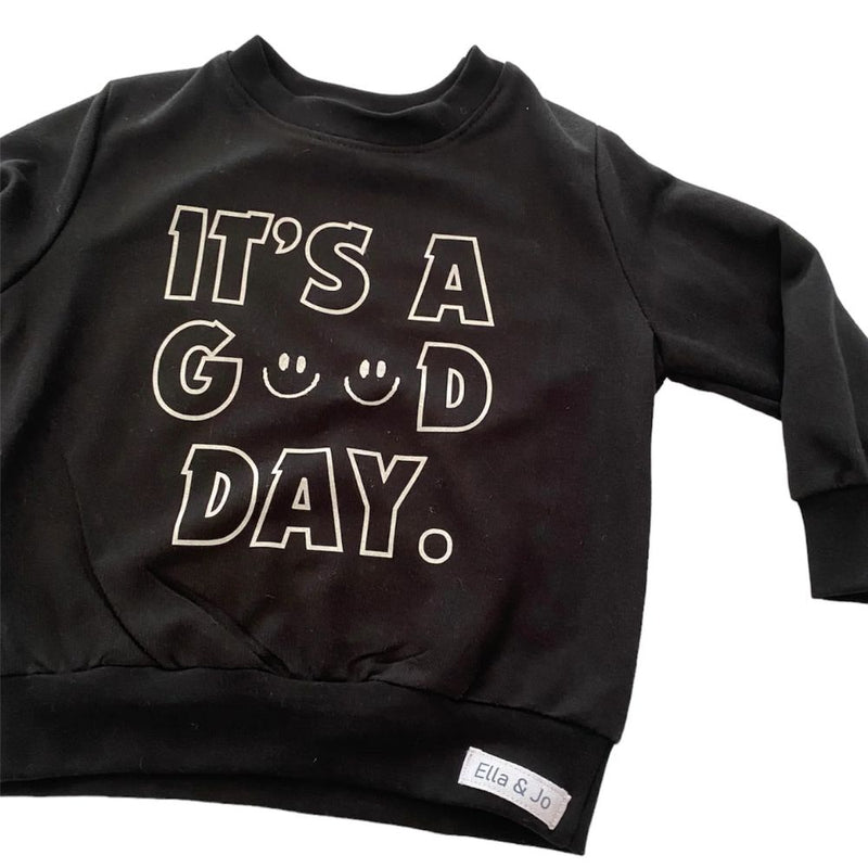 1x Black Sweatshirt - It's a Good Day

 

All made in a beautiful, unbrushed 100% cotton fabric.